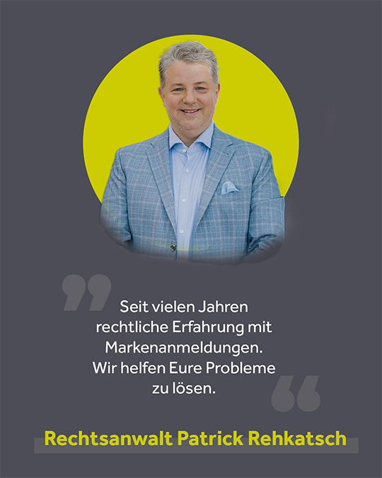 Patrick Rehkatsch Markenanmeldung mit Anwalt