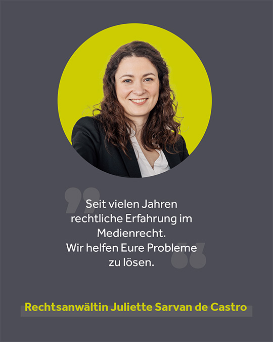 REHKATSCH RECHTSANWÄLTE, Frau Rechtsanwältin und Fachanwältin für Urheber- und Medienrecht Juliette Sarvan de Castro, Medienrecht schnell erreichbar